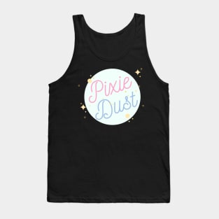 Powered by Pixie Dust Tank Top